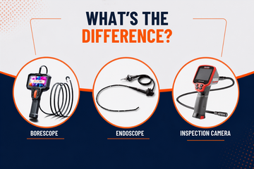 Borescope vs endoscope vs inspection camera comparison