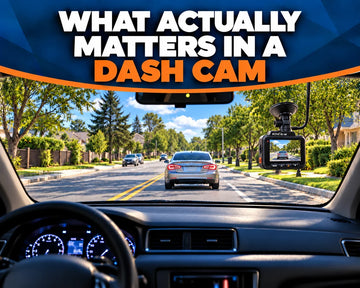 What Actually Matters in a Dash Cam: A 12-Point Buyer’s Checklist